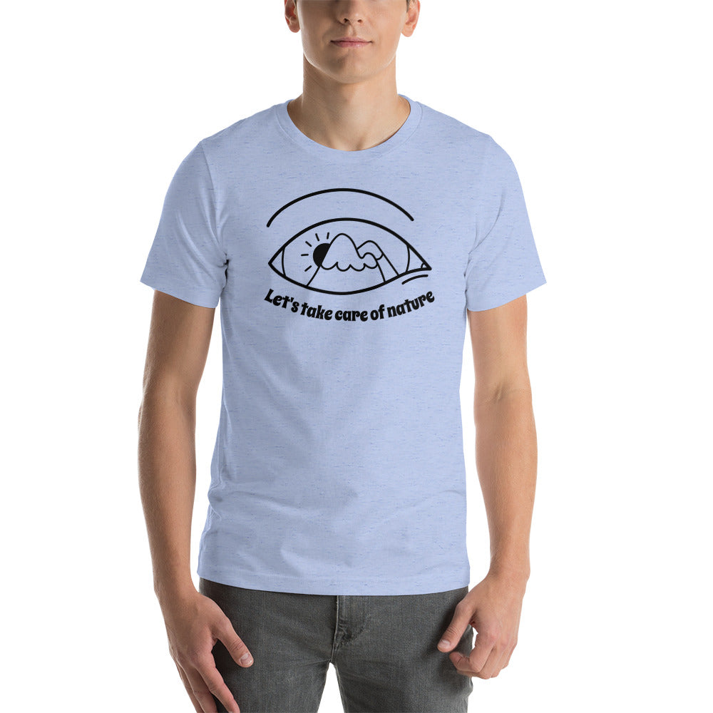 Take Care of Nature Unisex T-Shirt