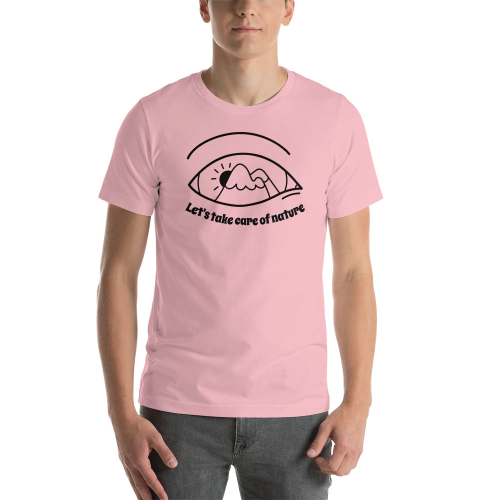 Take Care of Nature Unisex T-Shirt