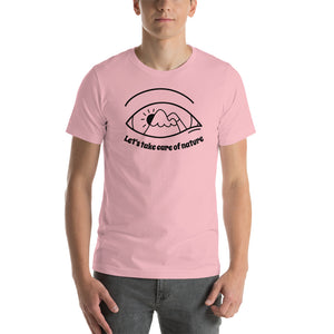Take Care of Nature Unisex T-Shirt