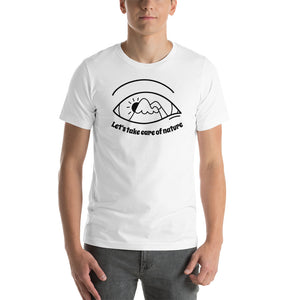 Take Care of Nature Unisex T-Shirt